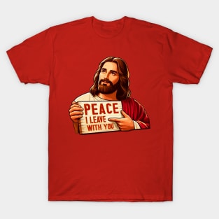 John 14:27 Peace I Leave With You T-Shirt